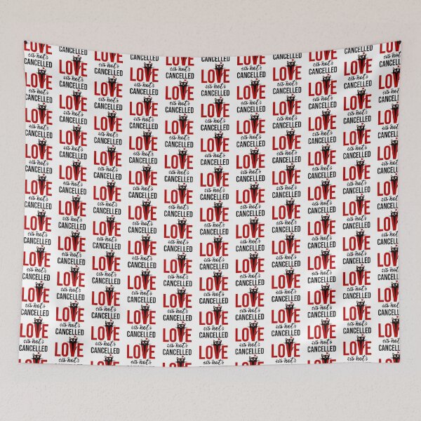 Item preview, LOVE is not cancelled designed and sold by Ridaelb.