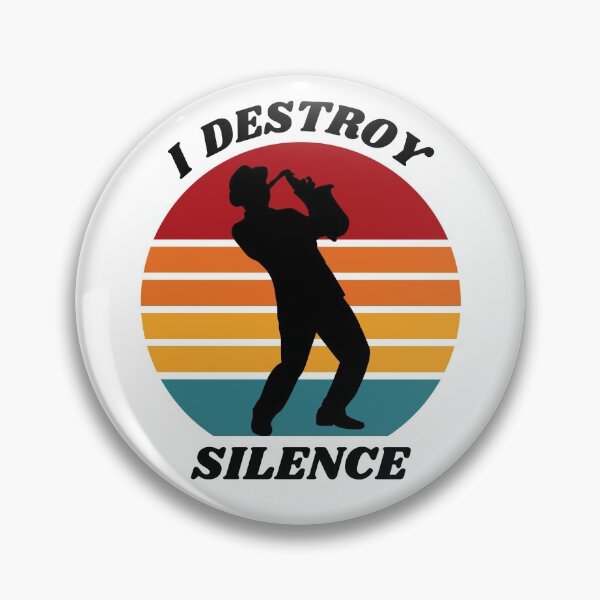 Item preview, I Destroy Silence Saxophone designed and sold by elvisg03.