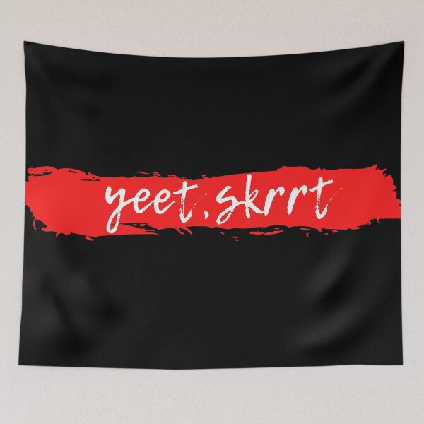 Item preview, Yeet Skrrt, Yeet Skrt SNL Timothee Chalamet Pete Davidson You Never Loved Me Mom designed and sold by JadedVintage.
