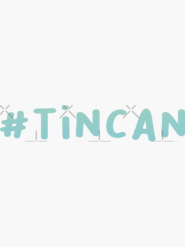 TINCAN TIN CAN LOVE BY CHANCE A CHANCE TO LOVE MEANPLAN MEAN