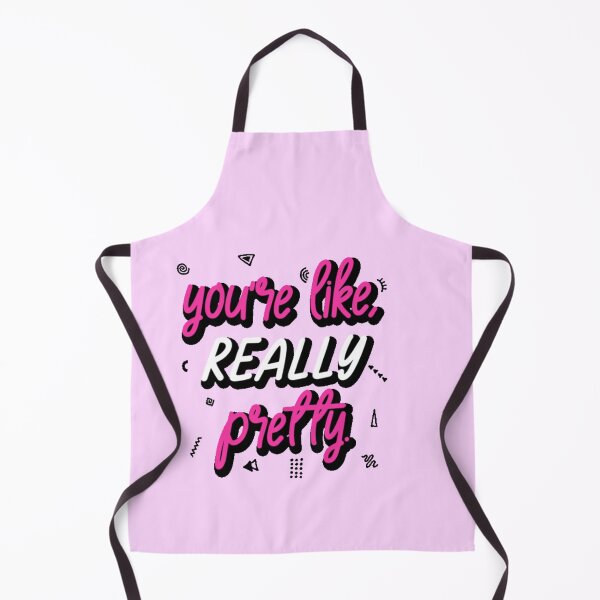 Item preview, Youre like really pretty Mean Girls designed and sold by hypocratees.
