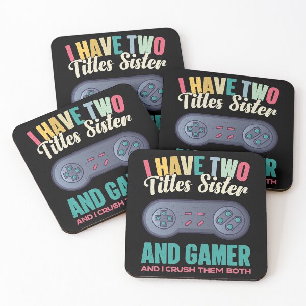 Item preview, I Have Two Titles Sister And Gamer Retro Games designed and sold by GravitiTees.