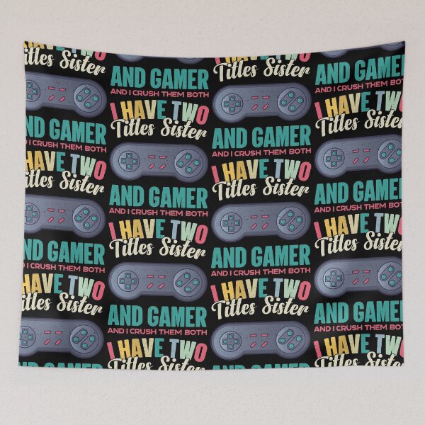 Item preview, I Have Two Titles Sister And Gamer Retro Games designed and sold by GravitiTees.