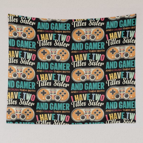 Item preview, I Have Two Titles Sister And Gamer Vintage Games designed and sold by GravitiTees.