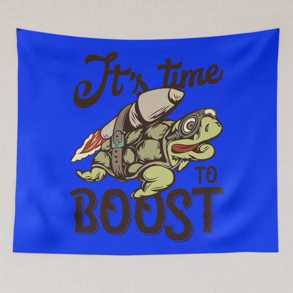 Item preview, It's Time To Boost designed and sold by Sinfamous.