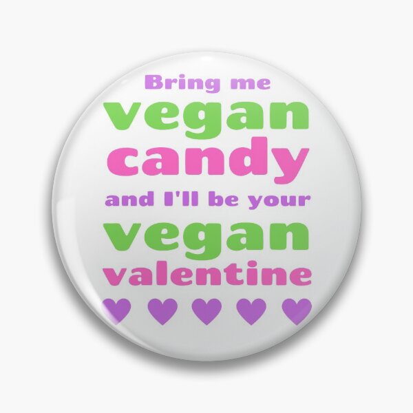 Item preview, Vegan Candy Vegan Valentine designed and sold by WhimsicaliTee.
