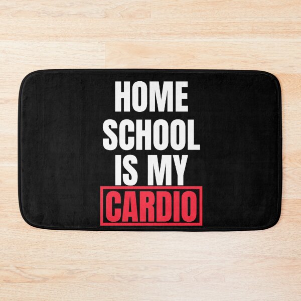 Item preview,  HOMESCHOOL IS MY CARDIO designed and sold by Oreo2020 Creations.