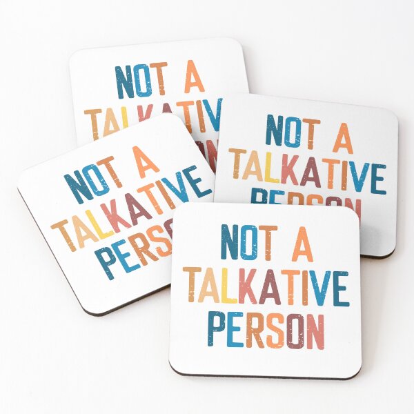Item preview, Not A Talkative Person  designed and sold by FriendsList.