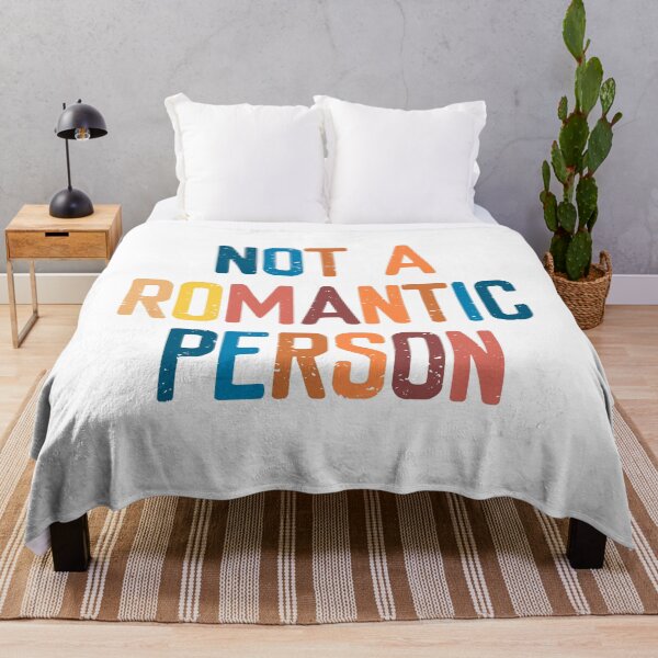 Item preview, Not A Romantic Person  designed and sold by FriendsList.