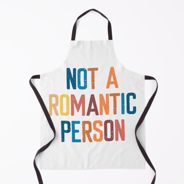 Item preview, Not A Romantic Person designed and sold by FriendsList.
