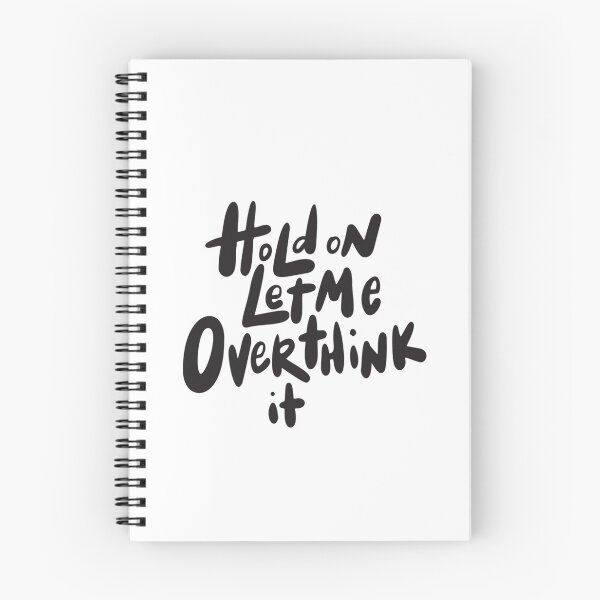 Item preview, Hold on let me overthink this designed and sold by Tomy4th.