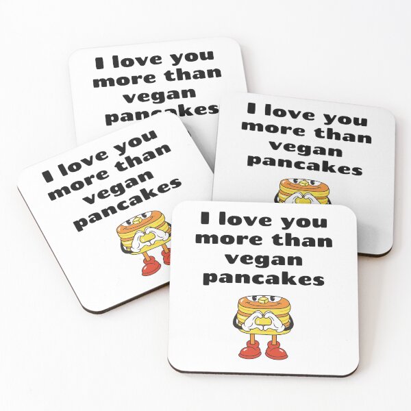 Item preview, I Love You More Than Vegan Pancakes, Valentines designed and sold by WhimsicaliTee.