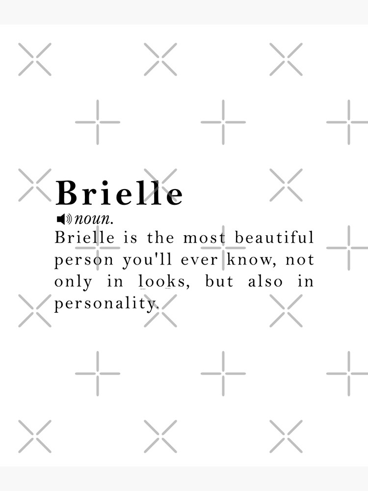 "Brielle Name Meaning Definition" Poster by peachyline Redbubble