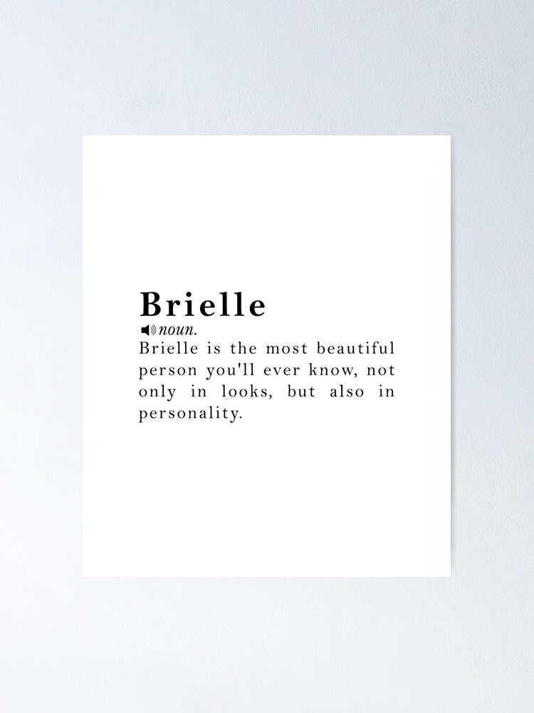 "Brielle Name Meaning Definition" Poster by peachyline Redbubble