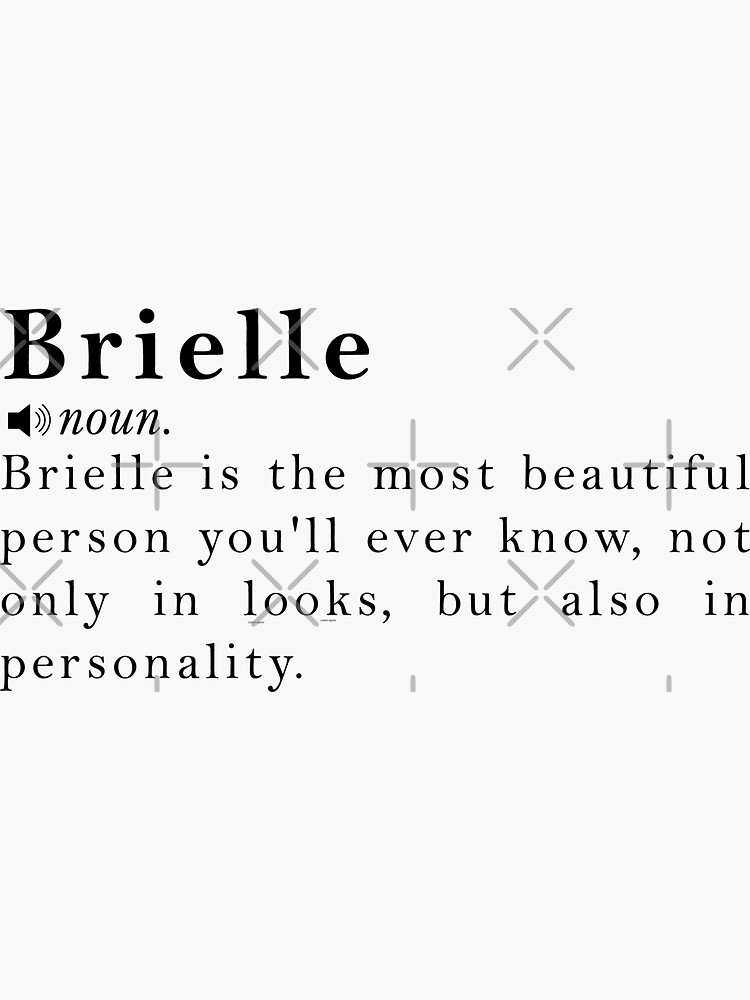 "Brielle Name Meaning Definition" Sticker by peachyline Redbubble