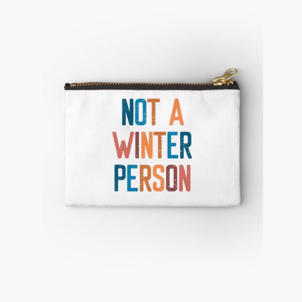 Item preview, Not A Winter Person  designed and sold by FriendsList.
