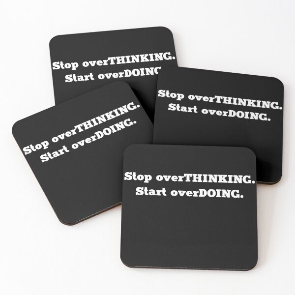 Item preview, Stop overTHINKING start overDOING - Inspiring Life Quotes designed and sold by yeknow.