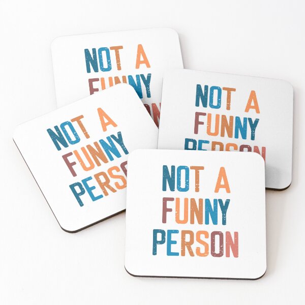 Item preview, Not A Funny Person  designed and sold by FriendsList.