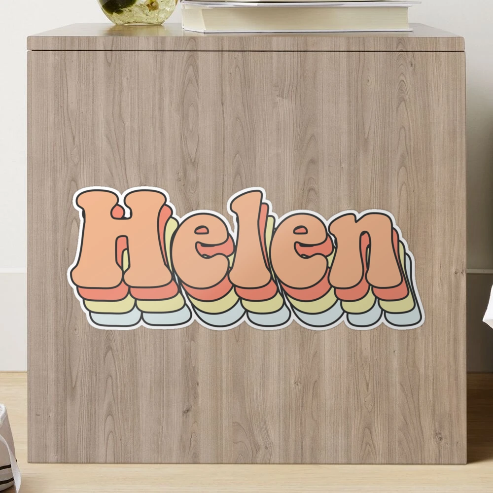 Helen - Custom Aesthetic Trendy Name