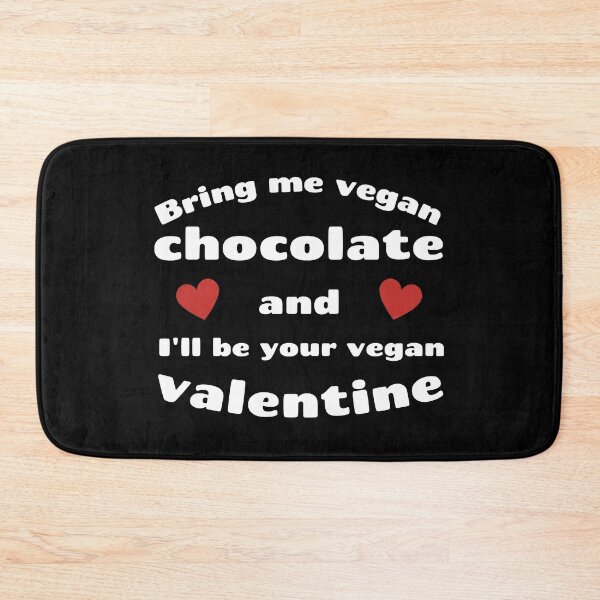 Item preview, Bring Vegan Chocolate I’ll Be Your Vegan Valentine designed and sold by WhimsicaliTee.