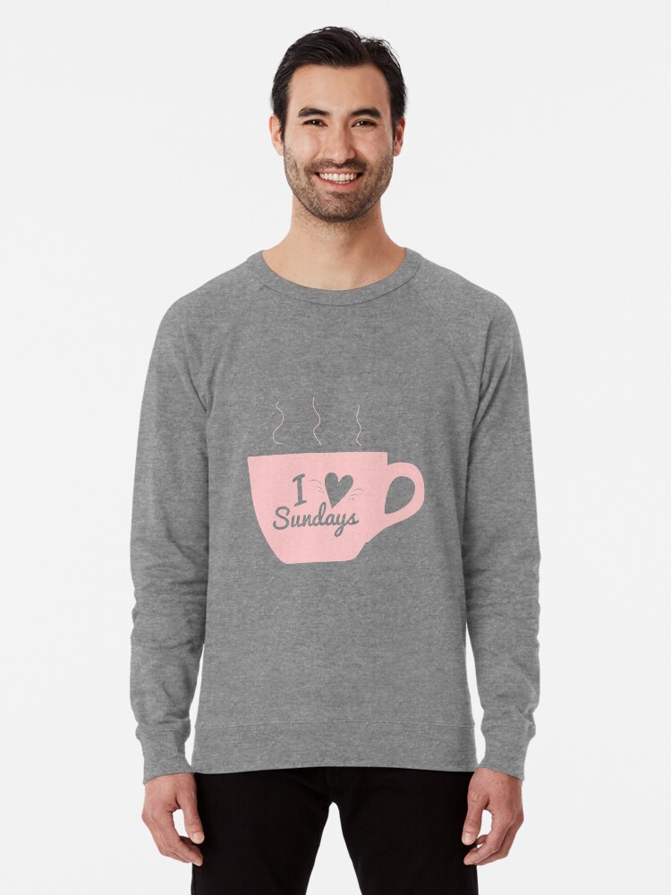 I love online sundays sweatshirt
