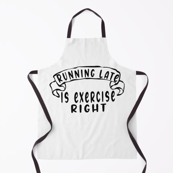 Item preview, running late is exercise right designed and sold by ishako online.