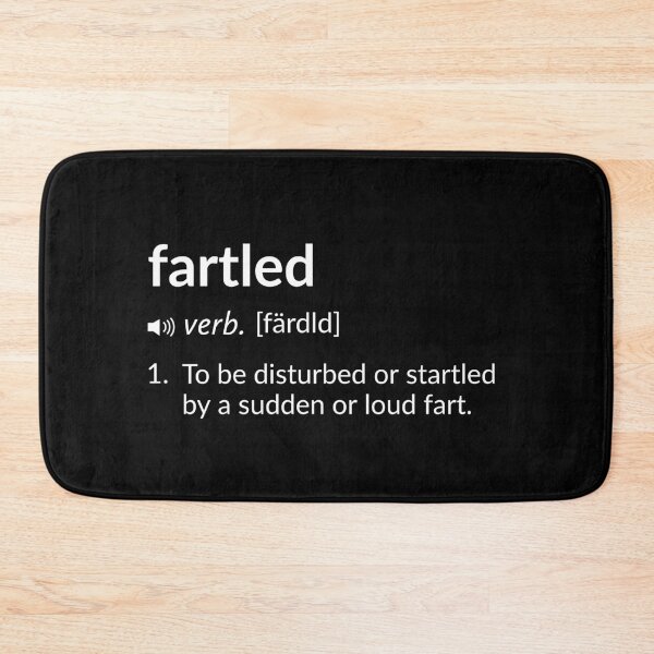 Item preview, Funny Definition: Fartled designed and sold by T-ShirtGuy.