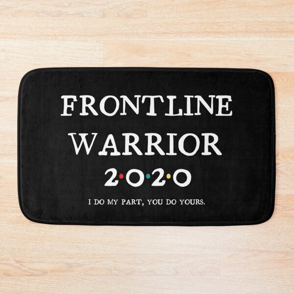 Item preview, front line warrior 2020,I do my part, you do yours designed and sold by YourgiftShop.