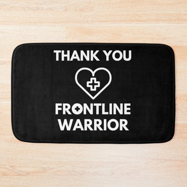 Item preview, Thank you front line warrior, we Love you designed and sold by YourgiftShop.