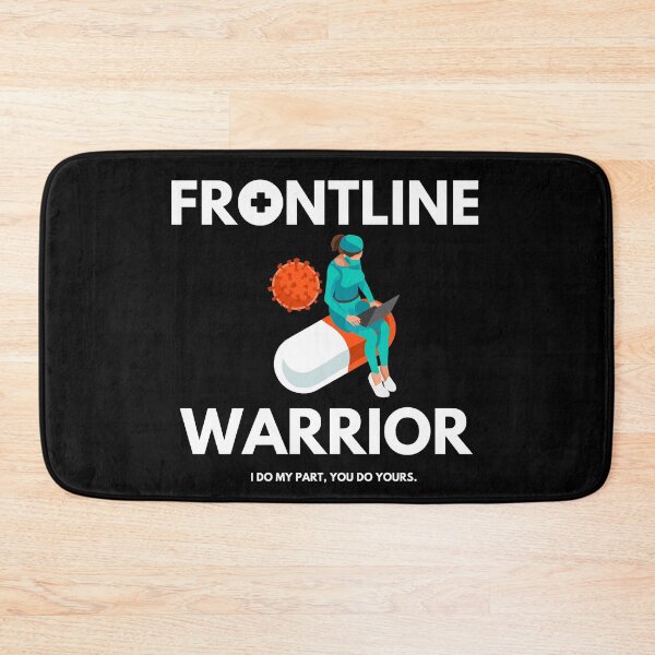 Item preview, front line warrior I do my part you do yours designed and sold by YourgiftShop.