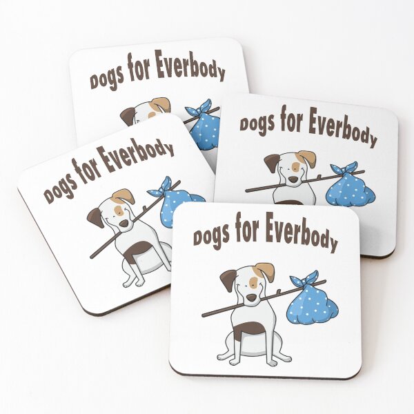 Item preview, Dogs for Everybody designed and sold by Giovanni's  Brown Quotes.