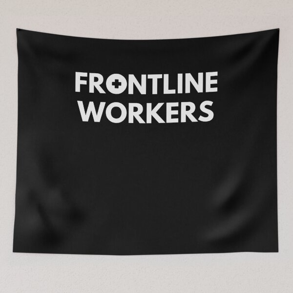 Item preview, front line workers designed and sold by YourgiftShop.