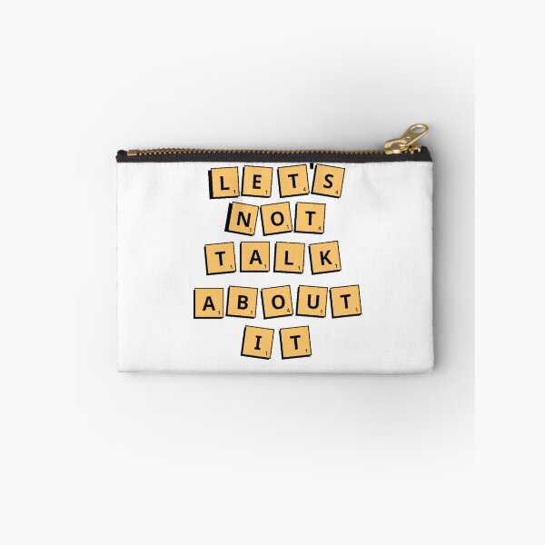 Item preview, Let's Not Talk About It - Scrabble Edition (White) designed and sold by IslandDrip.