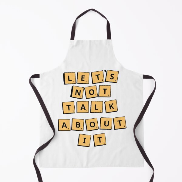 Item preview, Let's Not Talk About It - Scrabble Edition (White) designed and sold by IslandDrip.