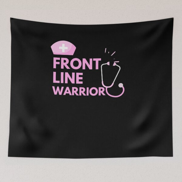 Item preview, Front Line Warrior - doctors, nurses, respiratory therapists designed and sold by YourgiftShop.