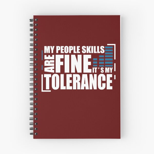 Item preview, My People Skills Are Fine It s My Tolerance designed and sold by PrintBrint.