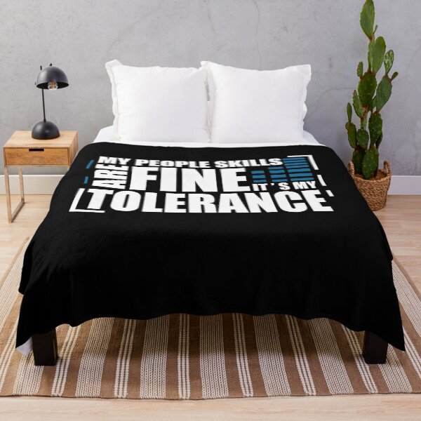 Item preview, My People Skills Are Fine It s My Tolerance designed and sold by PrintBrint.