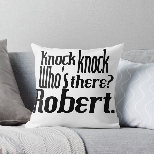 Item preview, Knock knock-who's there-Robert-name-funny-for him-black-white designed and sold by DrStickerManiac.