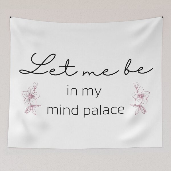 Item preview, Let me be in my mind palace. Black text with pink flowers, Meditation, Funny designed and sold by naturecdesigns.