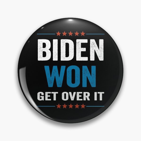 Item preview, Biden Won Get Over It designed and sold by AnimaLovers.