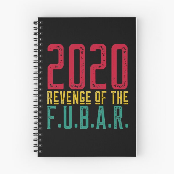 Item preview, 2020 Revenge of the FUBAR designed and sold by alancrapopod.