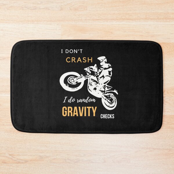 Item preview, I Don't Crash I Do Random Gravity Checks  designed and sold by Sujitra  Romyen.