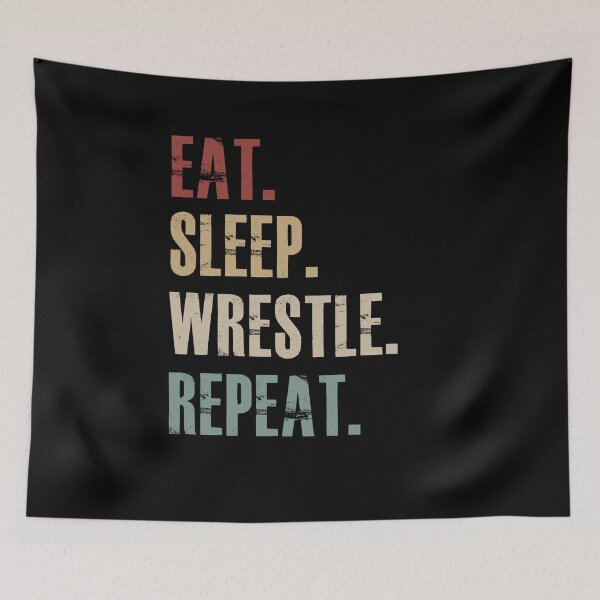 Item preview, Eat sleep wrestle repeat designed and sold by teesakura90.