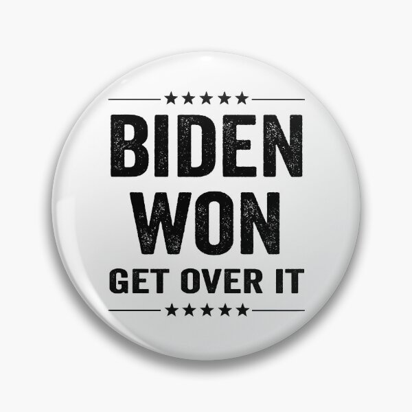 Item preview, Biden Won Get Over It designed and sold by AnimaLovers.
