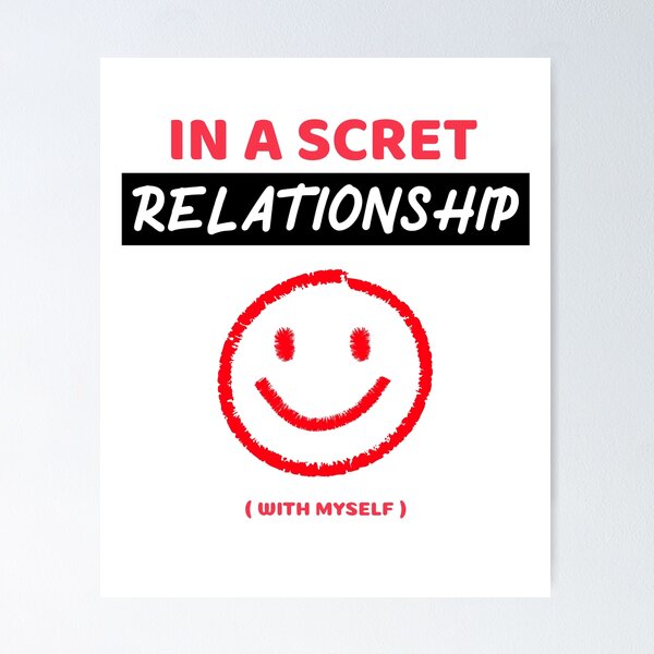 Item preview, In A Secret Relationship With Myself designed and sold by Wachi-A.