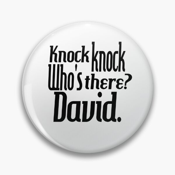 Item preview, Knock knock-who's there-David-name-funny-for him-black-white designed and sold by DrStickerManiac.