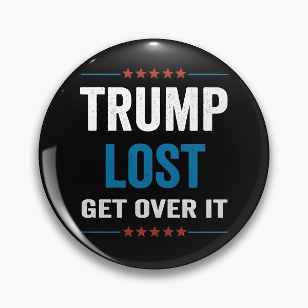 Item preview, Trump Lost Get Over It Biden Won designed and sold by AnimaLovers.