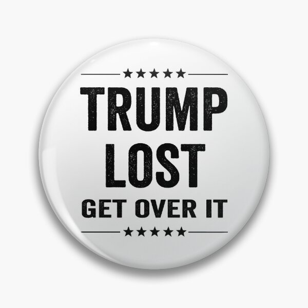 Item preview, Trump Lost Get Over It Biden Won designed and sold by AnimaLovers.