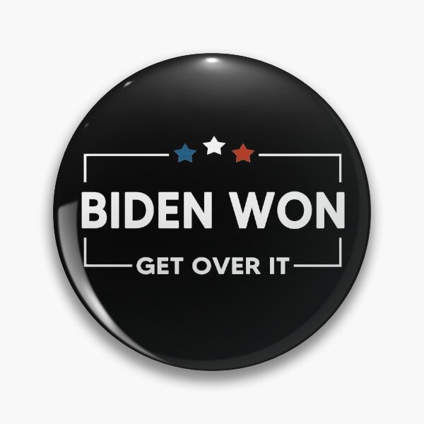 Item preview, Biden Won Get Over It designed and sold by AnimaLovers.