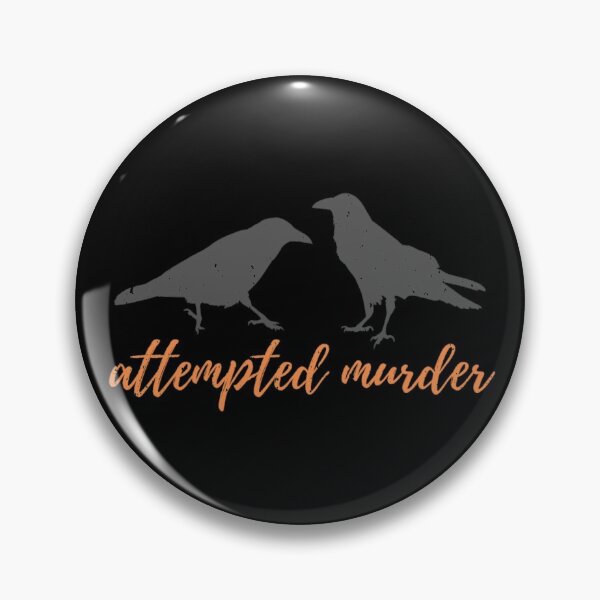 Item preview, Attempted Murder designed and sold by TeeNoir.